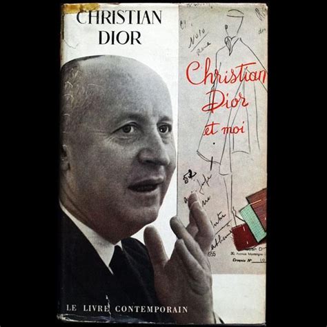 a memoir, Christian Dior et moi, in 1956—published the 